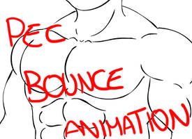 Pec bounce animation 2.0 WIP
