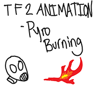 TF2 Animation - Pyro Burning