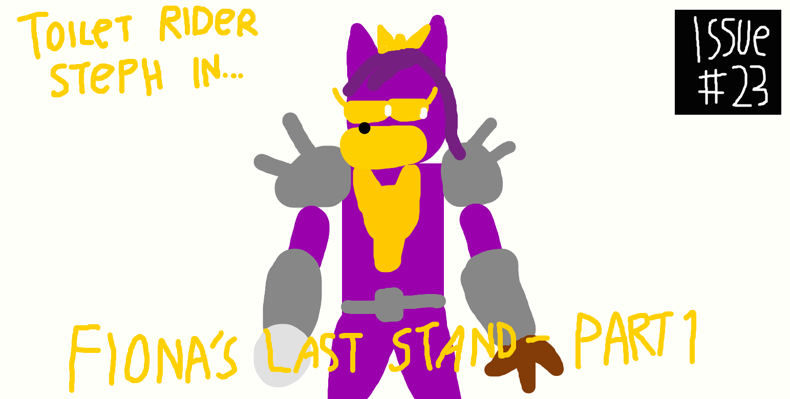 Toilet Rider Steph - Chapter 23 Title Card by BenTheFox1996 on DeviantArt