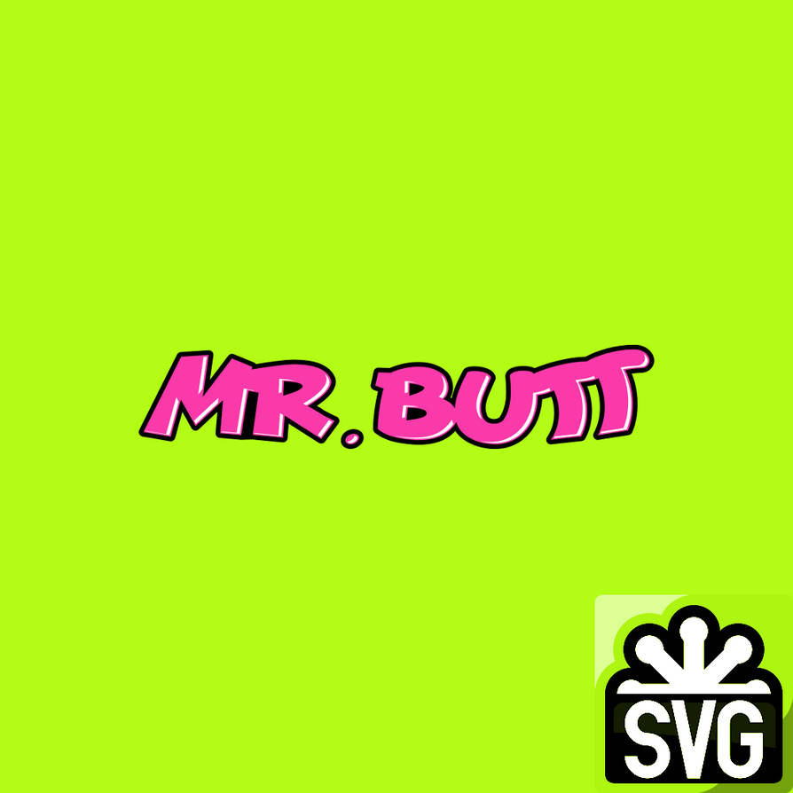 Mr. Butt (Updated) Logo SVG by DarkVoidPictures on DeviantArt