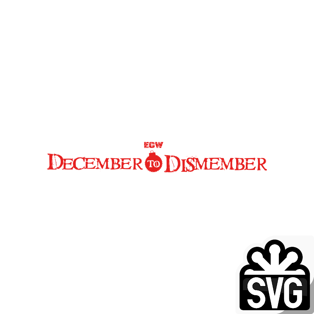 ECW December To Dismember Logo SVG by DarkVoidPictures on DeviantArt