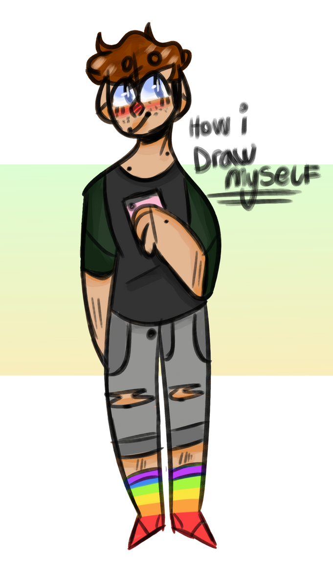 How i draw myself by enderloox on DeviantArt