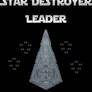 Star Destroyer Leader Wargame Version 0.7