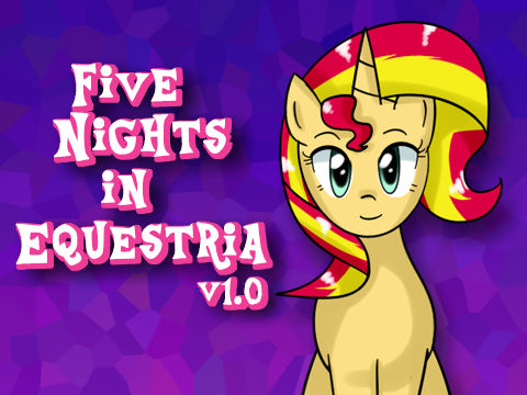 Five Nights in Equestria v1.0 by 
