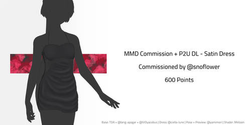 mmd commission - satin dress + p2u dl by ciella-lune