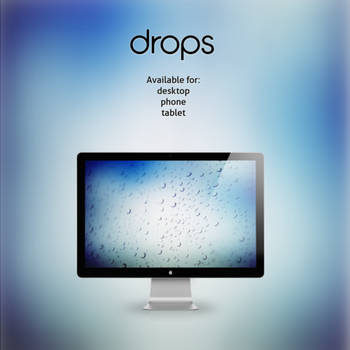 Drops