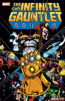 THE INFINITY GAUNTLET by Starlin, Perez, and Lim