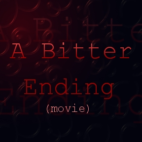 A Bitter Ending - movie