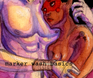 Marker Wash Basics