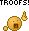 troofs