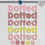 Styles: Dotted