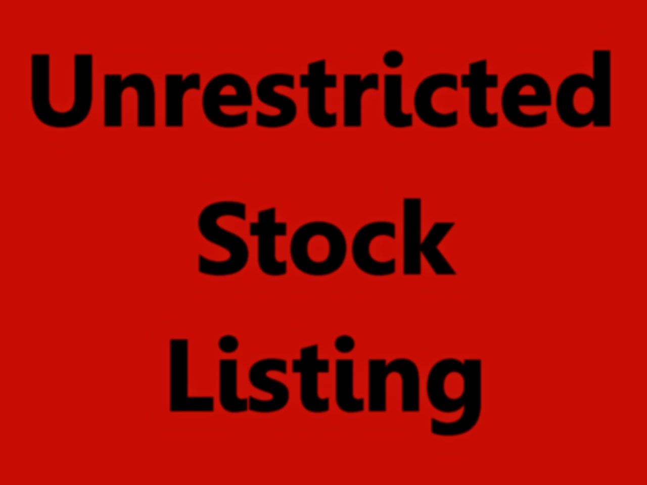 Unrestricted Stock Listing by FollowinTheBlackBird