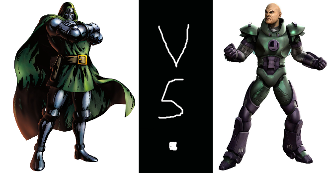 Dr. Doom Vs. Lex Luthor