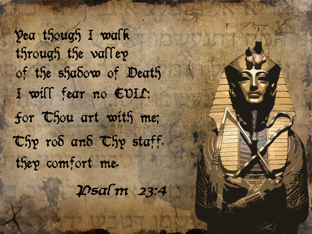 Psalm 23 4 I Will Fear No Evil By Allicaleb On Deviantart