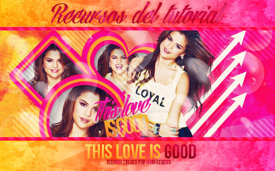 +ThisLoveIsGood (Portada) Recursos del tutorial