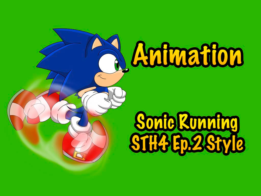 Sonic Running Sth4 Ep 2 Style By Wingedknight7 On Deviantart