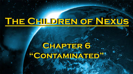 The Children of Nexus - Chapter 6