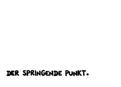 Der springende Punkt