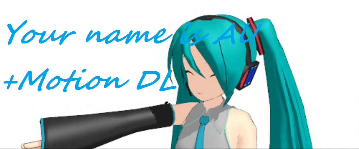 [MMD]Your name is Al! (+Motion Download!)