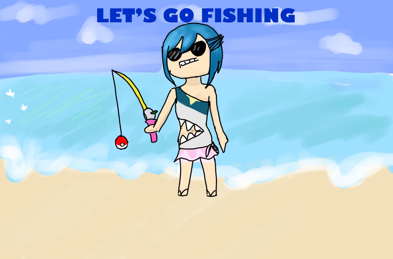 FISHING!