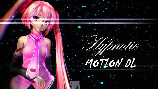 Hypnotic Motion DL