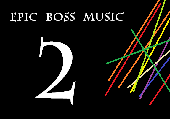 Epic Boss Music 2