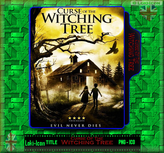 Curse Of The Witching Tree (2015) by LokiIcon on DeviantArt