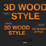 3D Wood Style by Kamarashev