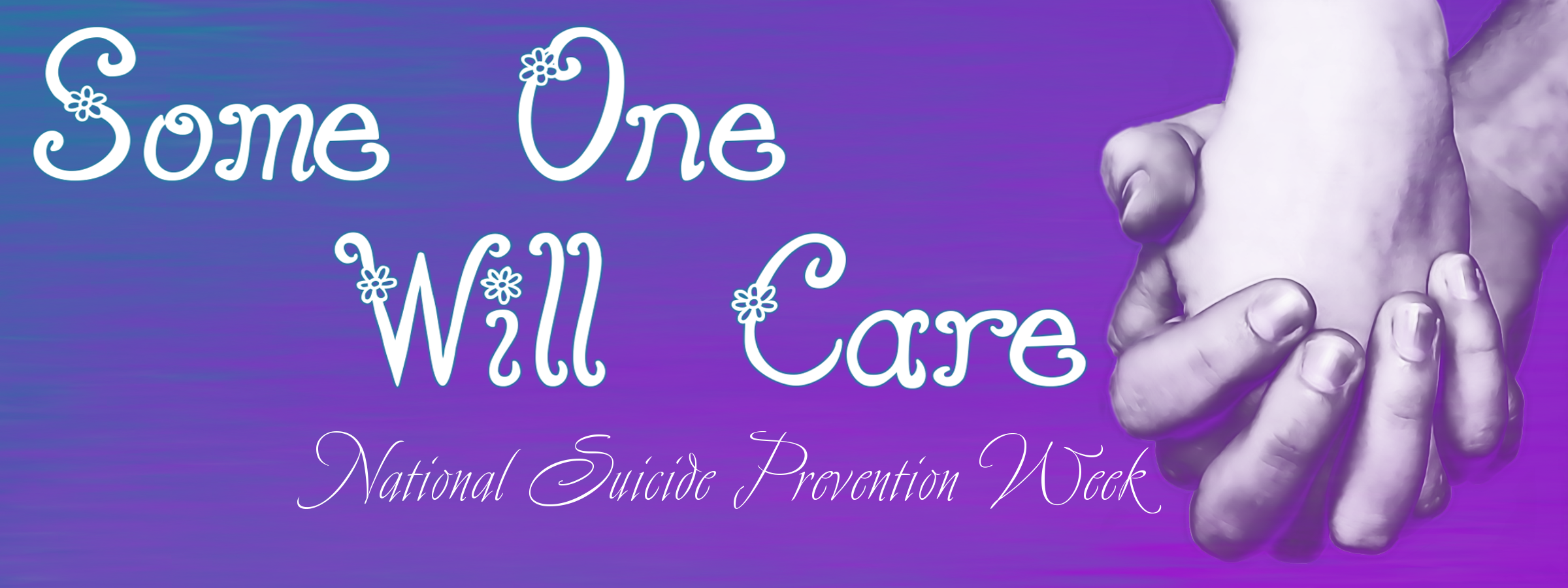 SomeOne Will Care-Nat'l Suicide Prevention Week