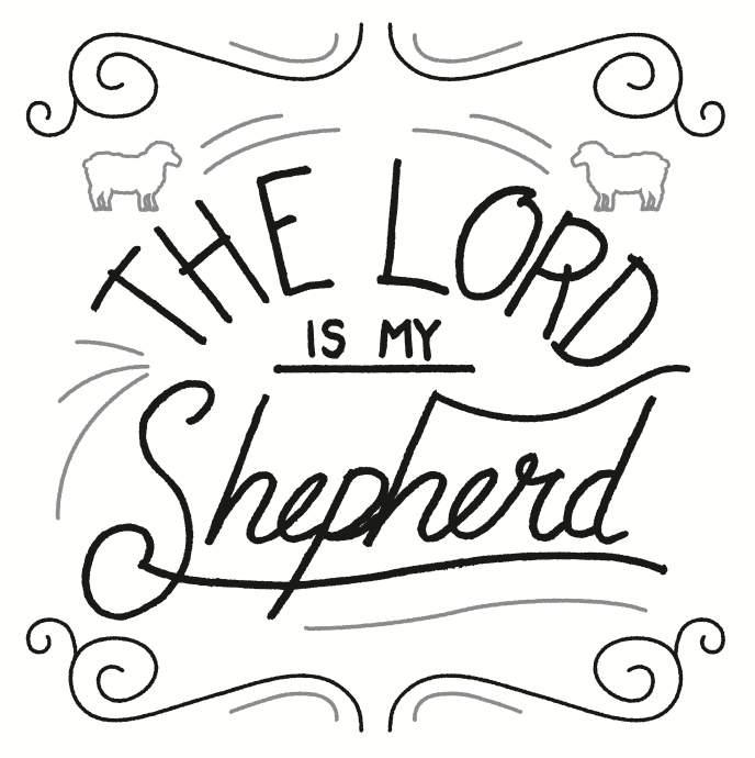 The Lord Is My Shepherd 2 - Free lettering