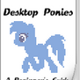 Desktop Ponies - A Beginner's Guide