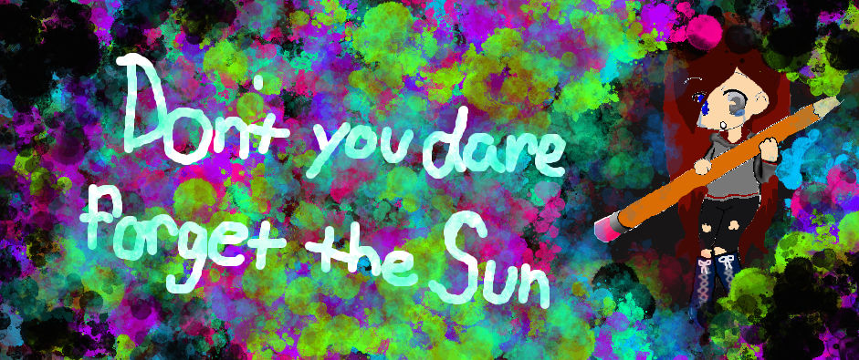 Don't You Dare Forget The Sun Music Box Don't you dare forget the sun by EclipsShade on DeviantArt