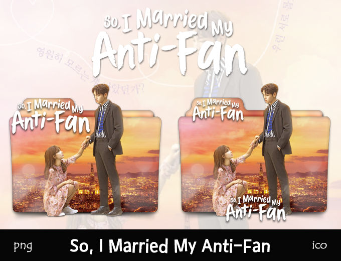 So, I Married My Anti-Fan (2021) Folder Icon by mimisyafiqah on DeviantArt