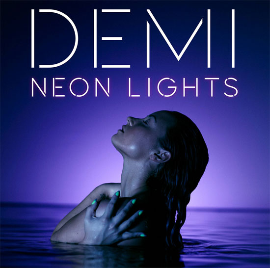 Demi Lovato.- Neon Lights SINGLE