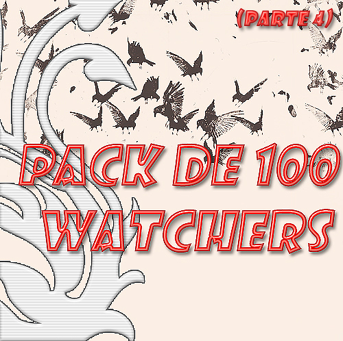 Pack 100 Watchers (4)