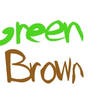 Green Brown