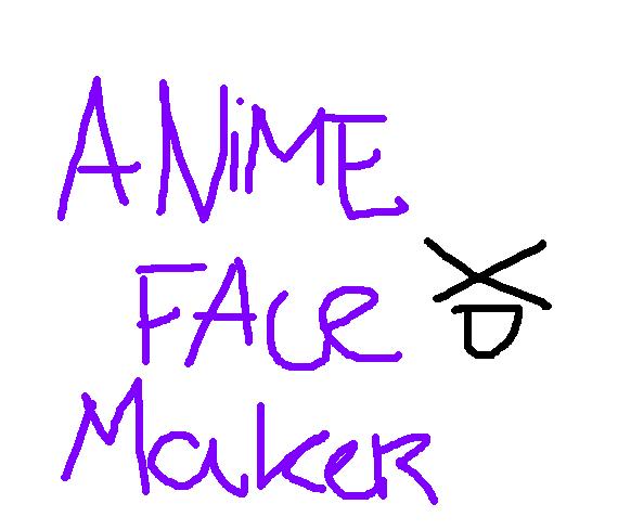 Anime Face Maker XDD