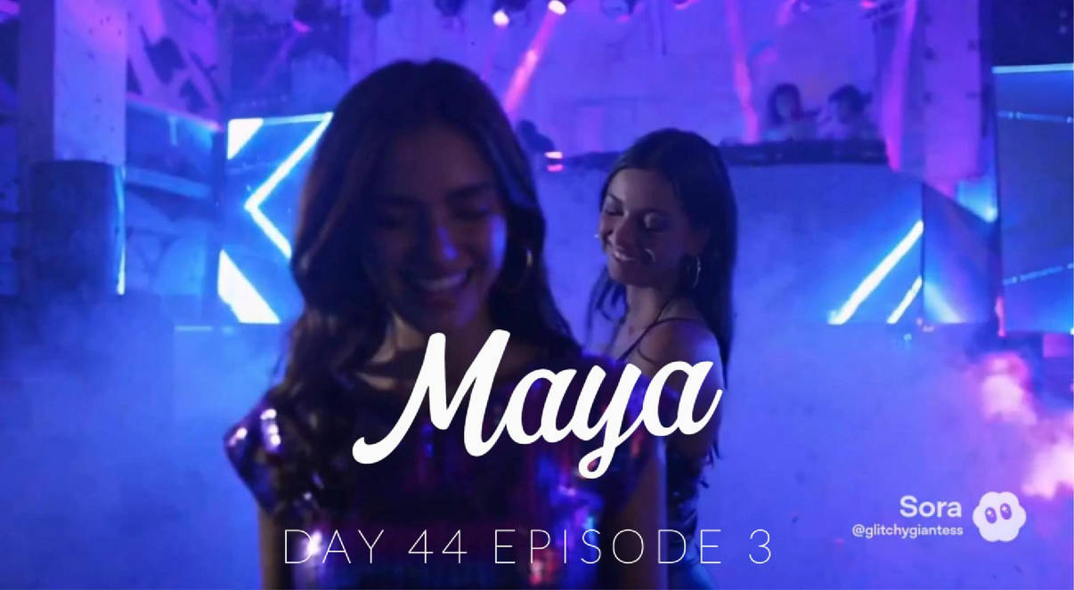 Maya Day 44 Episode 3 by glitchygiantess on DeviantArt