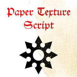_OLD_  Paper Texture Script