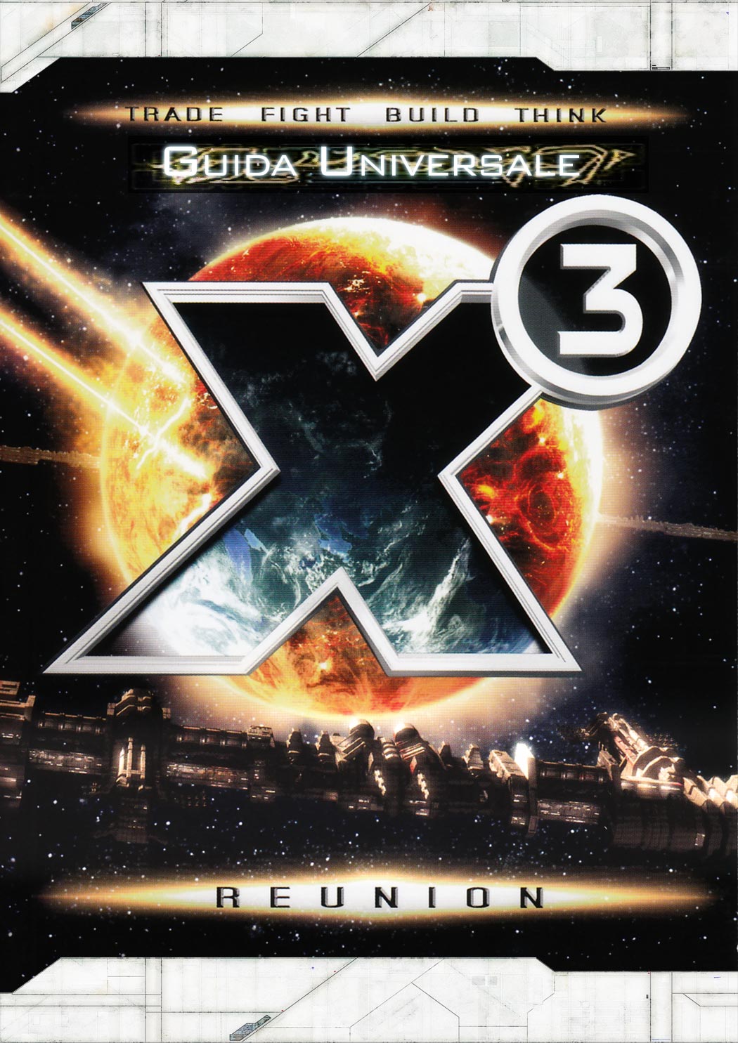 X3:Reunion - Guida Universale