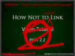 The Link System How Not To by TheFulkrum