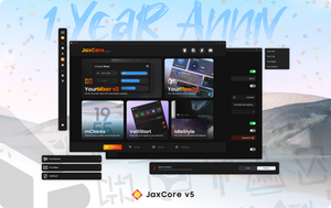 JaxCore v5 - Celebrating it's 1 Year Anniversary!