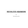 Reckless Abandon