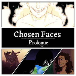 Chosen Faces: Prologue