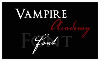 Vampire Academy font