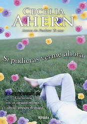 Si pudieras verme. Cecelia Ahern{LIBRO}