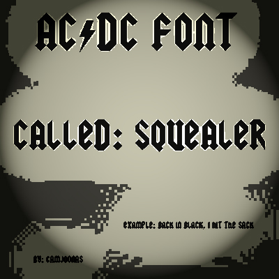 Acdc Font Called Squealer By Camjoonas On Deviantart