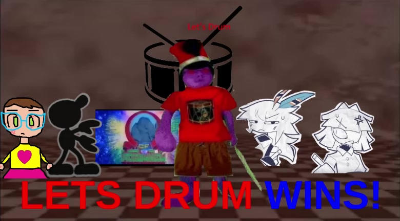 this games winner is lets drum by alexjkdahidhasdh2 on DeviantArt