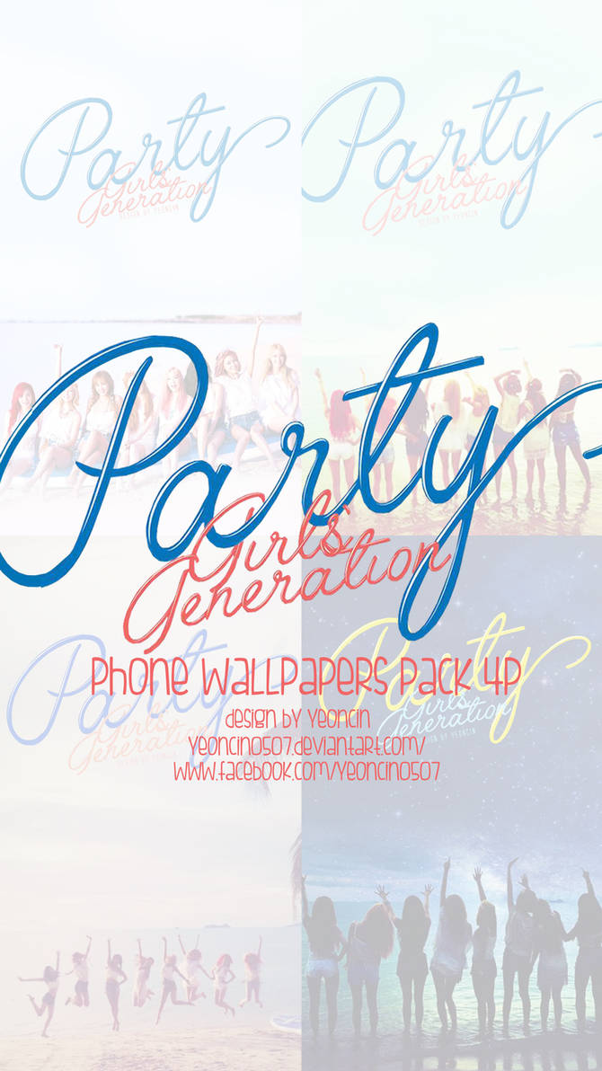 Girls Generation Snsd Party Phone Wallpapers 4p By Yeoncin0507