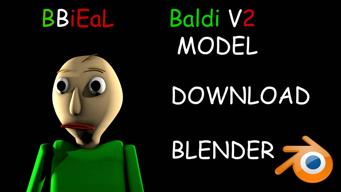Baldi's Basics Plus Model Release Blender 3.0+ by PFGFromYT on DeviantArt